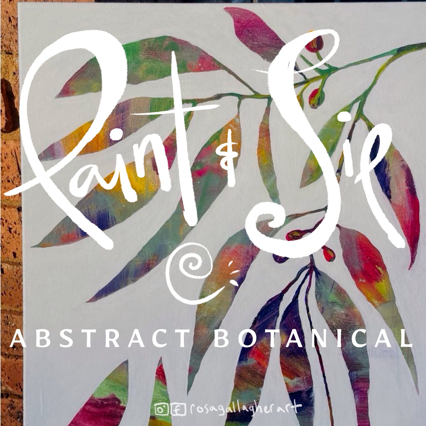 Paint and Sip ~ Abstract Botanicals